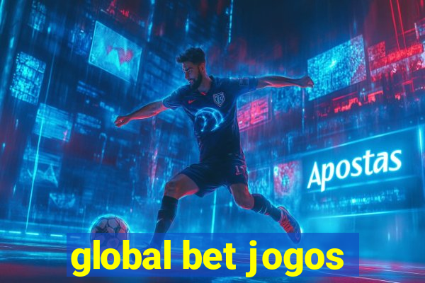 global bet jogos